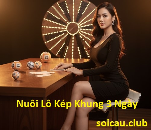 Nuôi Lô Kép Khung 3 Ngày